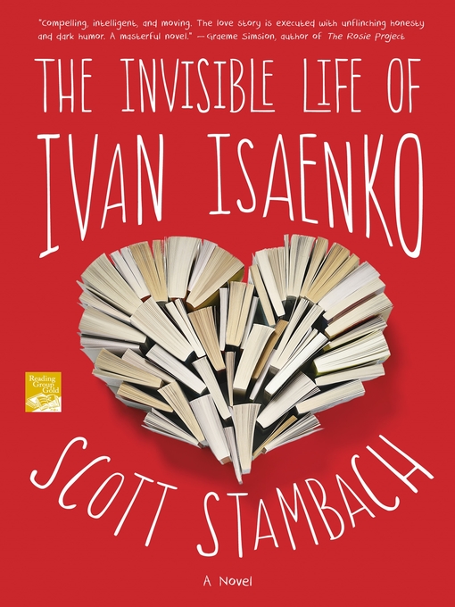 Title details for The Invisible Life of Ivan Isaenko by Scott Stambach - Available